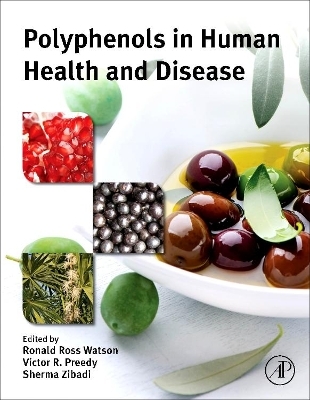 Polyphenols in Human Health and Disease - 