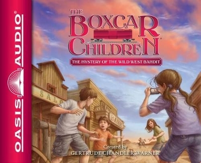 The Mystery of the Wild West Bandit - Gertrude Chandler Warner