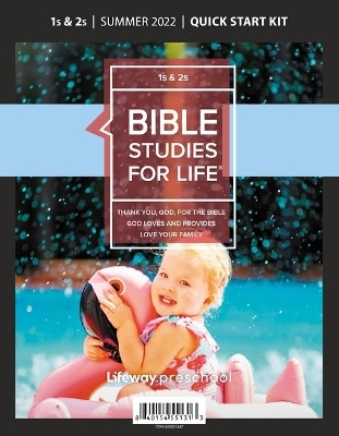 Bible Studies for Life: 1s-2s Quick Start Kit Summer 2022