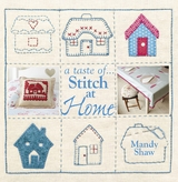 A taste of... Stitch at Home - Mandy Shaw