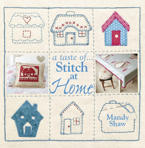 A taste of... Stitch at Home - Mandy Shaw