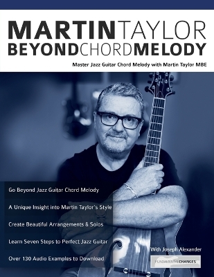 Martin Taylor Beyond Chord Melody - Martin Taylor, Joseph Alexander