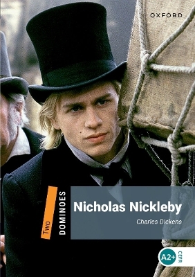 Dominoes: Level 2: Nicholas Nickleby Audio Pack