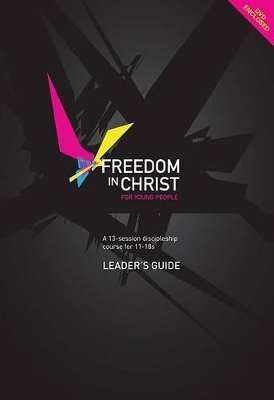 Freedom in Christ for Young People -  Freedom in Christ