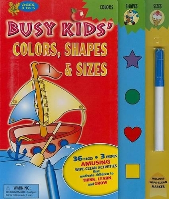 Busy Kids' Colors, Shapes & Sizes - Gloria Jaramillo
