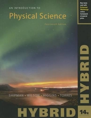 An Introduction to Physical Science, Hybrid (with WebAssign, Multi-Term Printed Access Card) - Omar Torres, James Shipman, Jerry Wilson, Charles Higgins