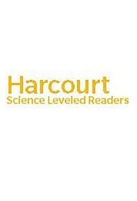 Harcourt Science Leveled Readers