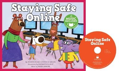 Staying Safe Online - Shannon McClintock Miller