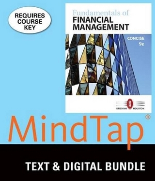 Bundle: Fundamentals of Financial Management, Concise Edition, 9th + Mindtap Finance, 1 Term (6 Months) Printed Access Card