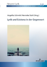 Lyrik und Existenz in der Gegenwart - 