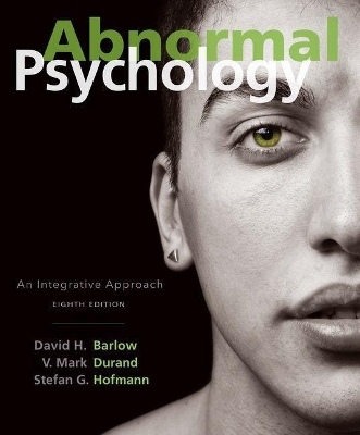 Bundle: Abnormal Psychology: An Integrative Approach, Loose-Leaf Version, 8th + Mindtap Psychology, 1 Term (6 Months) Printed Access Card, Enhanced - David H Barlow