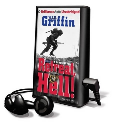 Retreat, Hell! - W E B Griffin
