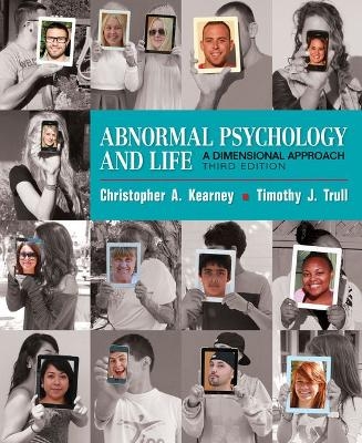 Bundle: Abnormal Psychology and Life: A Dimensional Approach, Loose-Leaf Version, 3rd + Mindtap Psychology, 1 Term (6 Months) Printed Access Card, Enhanced - Chris Kearney, Timothy J Trull