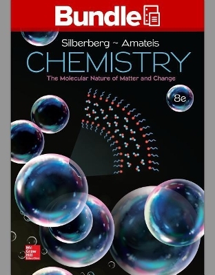 Package: Loose Leaf for Chemistry: The Molecular Nature of Matter and Change with Connect 2 Year Access Card - Martin Silberberg, Patricia Amateis