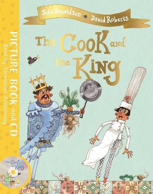 The Cook and the King - Julia Donaldson