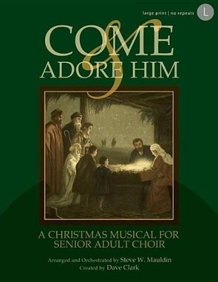 Come & Adore Him - 
