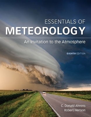 Bundle: Essentials of Meteorology: An Invitation to the Atmosphere, 8th + Mindtap Earth Science, 1 Term (6 Months) Printed Access Card