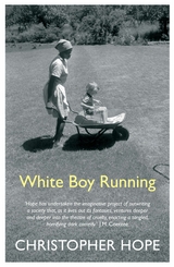 White Boy Running -  Christopher Hope
