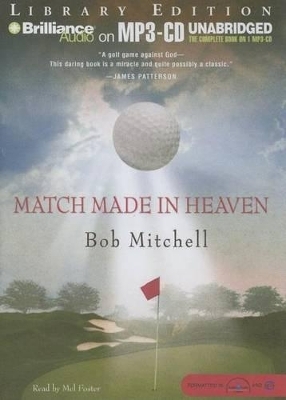 Match Made in Heaven - Bob Mitchell