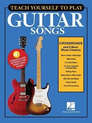 Crossroads and 9 More Blues Classics -  Hal Leonard Publishing Corporation