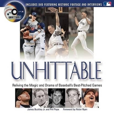 Unhittable - James Buckley, Phil Pepe