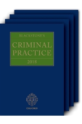 Blackstone's Criminal Practice 2018 (Book and Supplements) - 