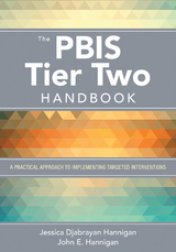 The PBIS Tier Two Handbook - Jessica Djabrayan Hannigan, John E. Hannigan