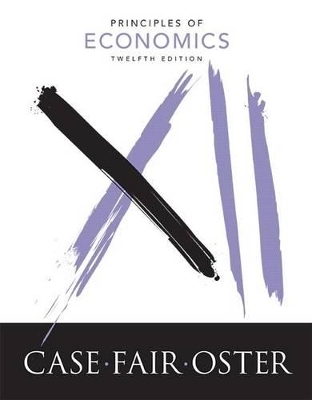 Principles of Economics Plus Mylab Economics with Pearson Etext (2-Semester Access) -- Access Card Package - Karl Case, Ray Fair, Sharon Oster