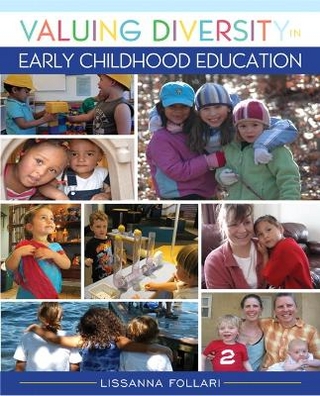 Valuing Diversity in Early Childhood Education with Enhanced Pearson eText -- Access Card Package