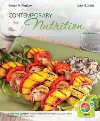 Contemporary Nutrition Updated with Myplate, 2010 Dietary Guidelines, Hp2020 and Connect Access Card