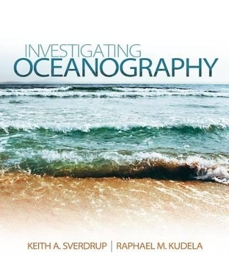 Package: Investigating Oceanography with Connect Plus 1-Semester Access Card - Keith Sverdrup