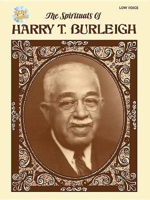 The Spirituals of Harry T. Burleigh