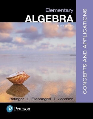 Elementary Algebra - Marvin L Bittinger, David J Ellenbogen, Barbara L Johnson