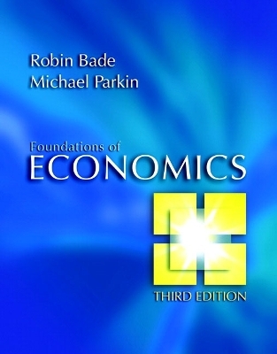 Foundations of Economics plus MyEconLab plus eBook 2-semester Student Access Kit