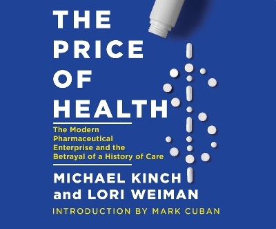 The Price of Health - Michael Kinch, Lori Weiman