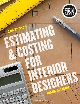 Estimating and Costing for Interior Designers - Diana Allison