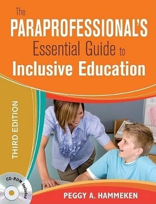 The Paraprofessional′s Essential Guide to Inclusive Education