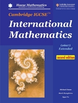 Cambridge IGCSE International Mathematics (0607) Extended (2nd edition) - Haese, Michael; Humphries, Mark; Vo, Ngoc