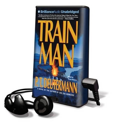 Train Man - P T Deutermann