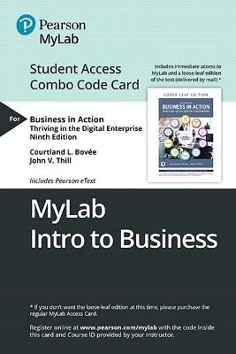 Mylab Intro to Business with Pearson Etext -- Combo Access Card -- For Business in Action