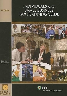 Individuals and Small Business Tax Planning Guide - Sidney Kess, Barbara Weltman