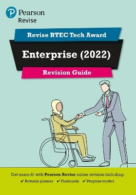 Pearson REVISE BTEC 2022 Tech Award Enterprise Revision Guide inc online edition - for 2026, 2027 exams