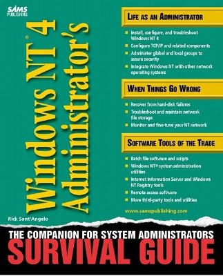 Windows NT 4 Administrator's Survival guide - Rick Sant'Angelo