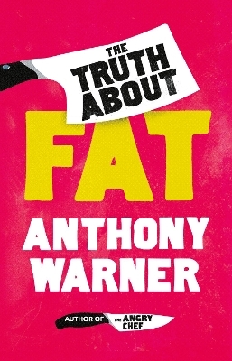 The Truth About Fat