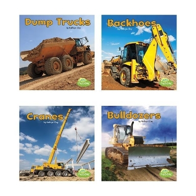 Construction Vehicles at Work - Kathryn Clay