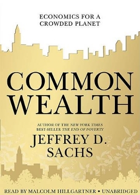 Common Wealth - Jeffrey D Sachs