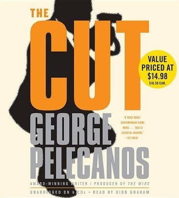 The Cut - George Pelecanos