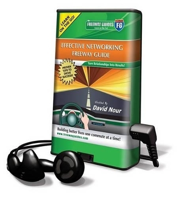 Effective Networking Freeway Guide - David Nour