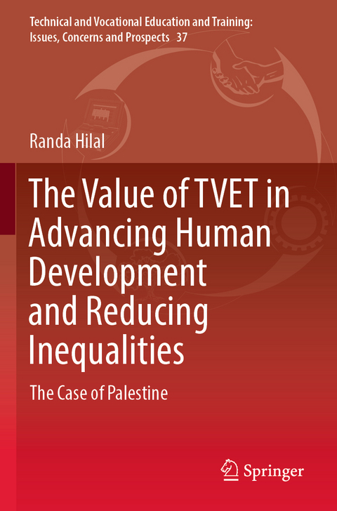 The Value of TVET in Advancing Human Development and Reducing Inequalities - Randa Hilal