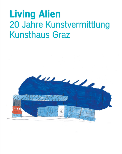 Living Alien - Monika Holzer-Kernbichler